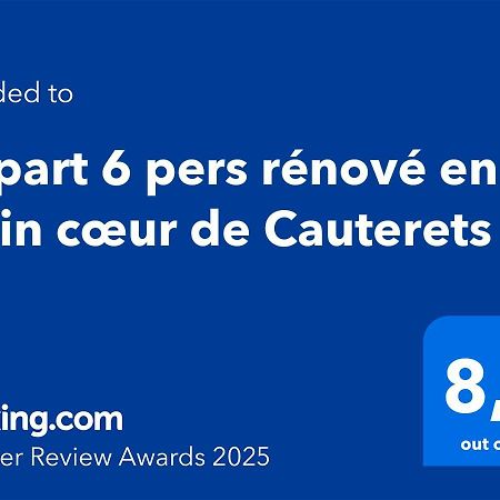 Appart 6 Pers Renove En Plein Coeur De Cauterets Exteriér fotografie
